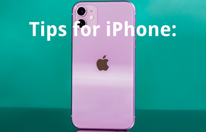 Tips for iPhone: