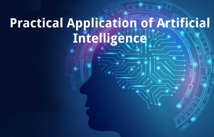 Practical Application of Artificial Intelligence