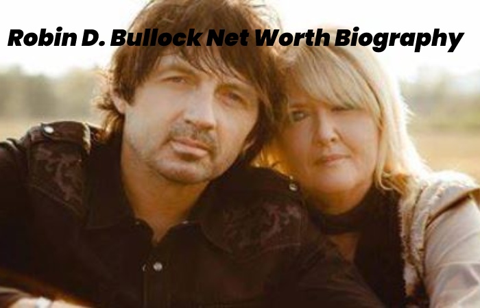 Robin D. Bullock Net Worth Biography