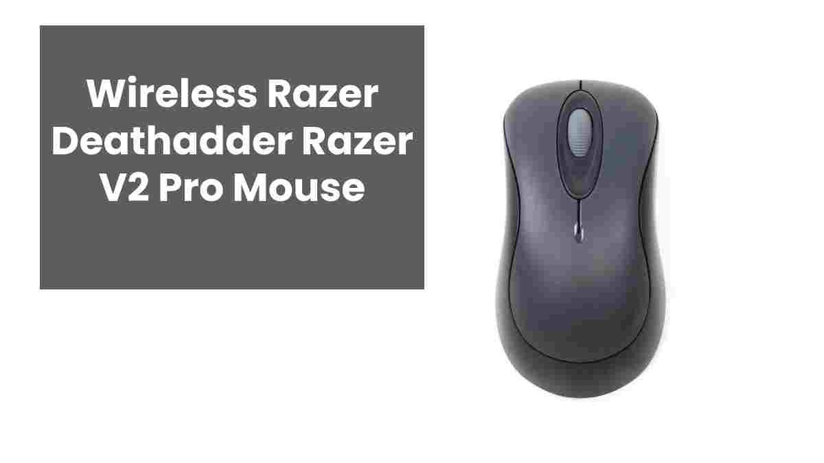 Wireless Razer Deathadder Razer V2 Pro Mouse