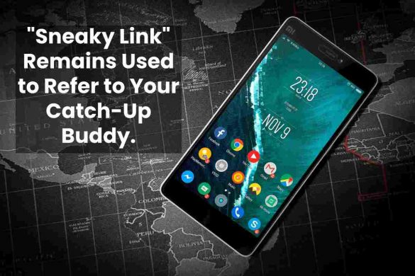 "Sneaky Link" Remains Used to Refer to Your Catch-Up Buddy.