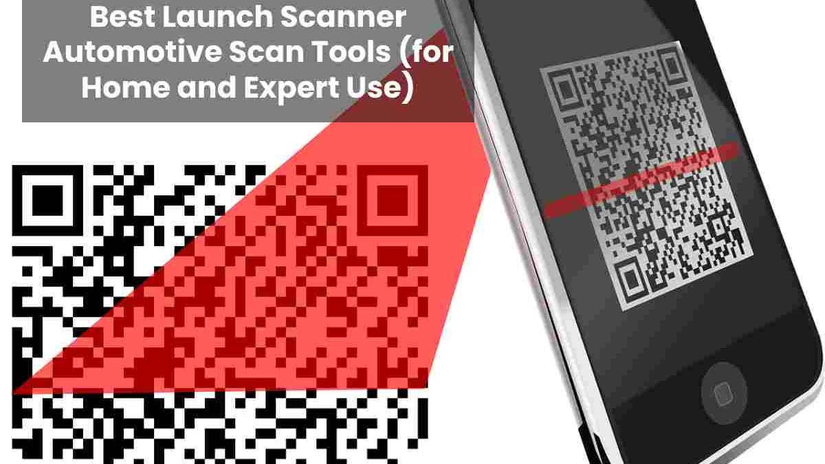 Best Launch Scanner Automotive Scan Tools
