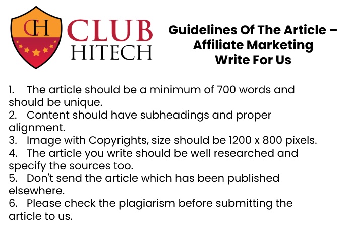 Guidelines of the Article – Affiliate Marketing Write for Us