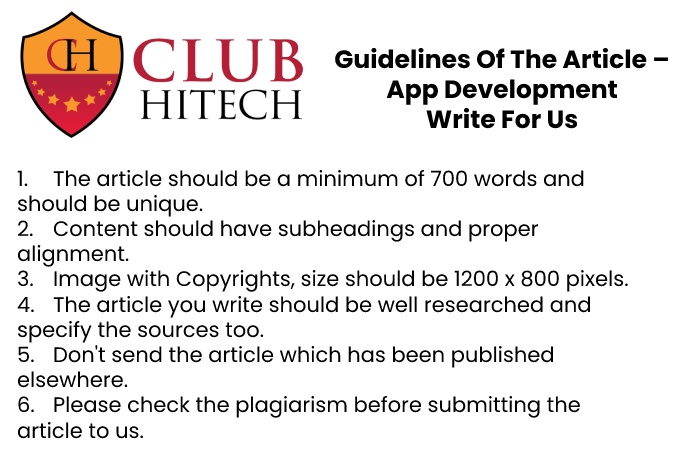 Guidelines of the Article – App Development Write for Us