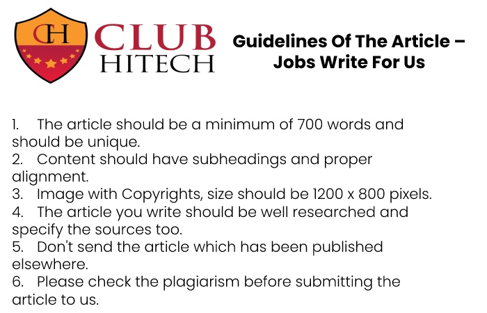Guidelines of the Article – Write for Us Jobs