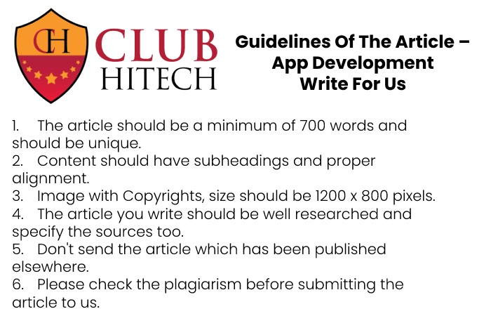 Guidelines of the Article – App Development Write for Us (1)