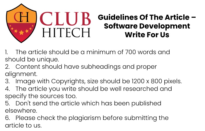 Guidelines of the Article – Software Development Write For Us