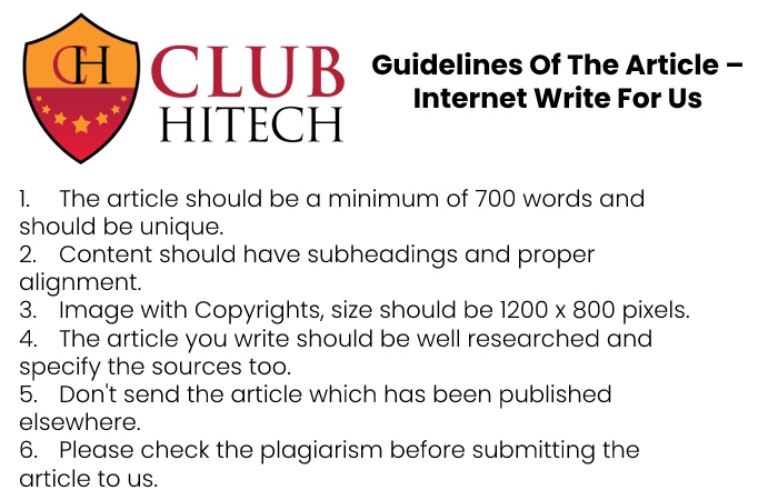 Guidelines of the Article – Write for Us Internet