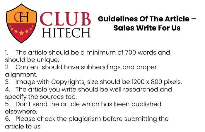 Guidelines of the Article – Write for Us Sales