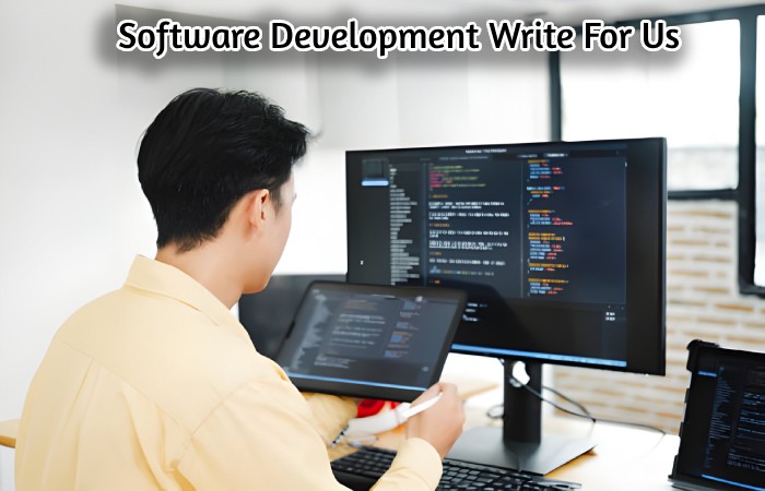 Software Development Write For Us